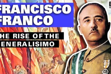 Francisco Franco : The Rise of the Generalisimo